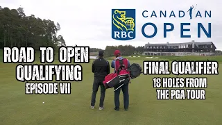 The Longest Day... The RBC Canadian Open Final Qualifier