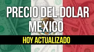 Precio del Dolar hoy en México Jueves 18 de Abril 2024 - (Actualizado en la descripción)