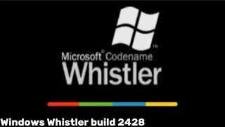 Windows Whistler beta 2 build 2428