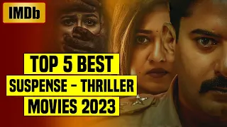 Top 5 Best South Indian Suspense Thriller Movies (IMDb) 2023 | You Shouldn’t Miss |