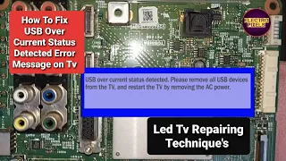 How to fix USB Over Current Status Detected Error on Toshiba LED Tv |Permanent Fix|Tv Repairing|FIX