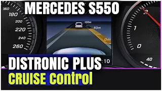 Distronic Plus Cruise Control on a Mercedes Benz S550 | How To Active and Use Distronic Plus
