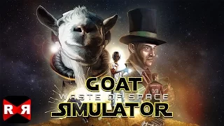 Goat Simulator Waste of Space (By Coffee Stain Studios) - iOS / Android - Gameplay Video