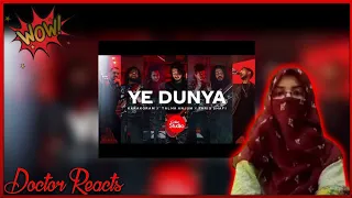 Ye Dunya | Karakoram x Talha Anjum x Faris Shafi | Coke Studio Season 14 | Doctor Reacts