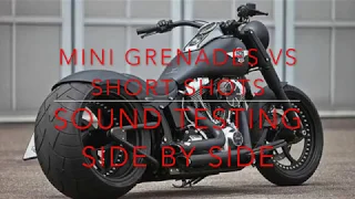 Mini Grenades vs Short Shots, Sound Testing