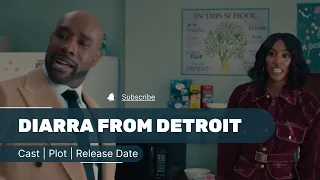 Diarra From Detroit BET+ Series Cast, Plot, Release Date