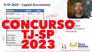 Concurso TJ SP 2023 Capital: Análise do edital e dicas de estudo