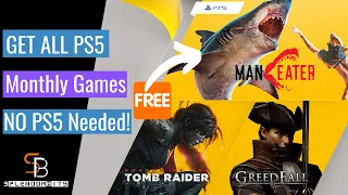 Get ALL PS5 FREE Monthly Games Before Owning a PS5 - No PS5 or Friend Account Needed