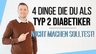 4 Dinge die du als Typ 2 Diabetiker NICHT machen solltest!