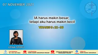 Khotbah LITNA SITEPU || IA harus makin besar, tetapi aku harus makin kecil || YOHANES 3 : 22 - 36