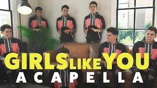 MAROON 5 - GIRLS LIKE YOU - [ACAPELLA COVER] Volume 2