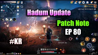 Black Desert Mobile Hadum Update & Patch Notes EP 80