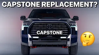 Suitable Toyota Tundra Capstone Replacement?