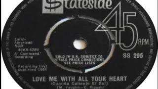 Ray Charles Singers   Love Me With All Your Heart Cuando Caliente El Sol 1964