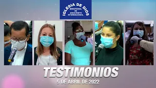 Testimonios 5 de abril de 2022 - Iglesia de Dios Ministerial de Jesucristo Internacional