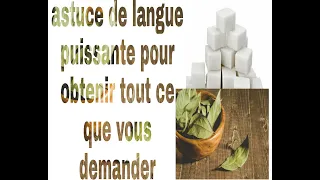 Astuce de langue puissante pour obtenir tout ce que vous demander