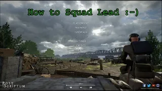 How to Squad Lead in Post Scriptum