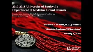 UofL Dept. of Medicine Grand Rounds: Dr. Stephen Winters