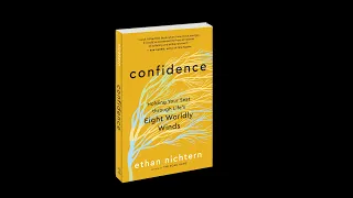 Confidence: Holding Your Seat Through Life's Eight Worldly Winds