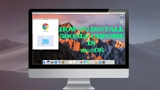 ☑ How to Download and Install Google Chrome On Mac OS X