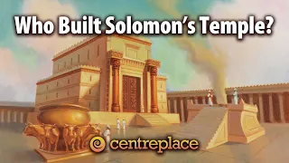 Who Built Solomon's Temple?