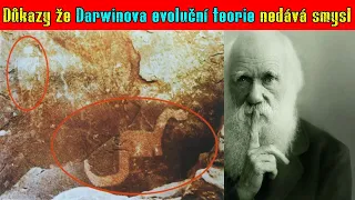 Důkazy že Darwinova evoluční teorie nedává smysl