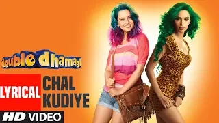 Chal Kudiye Lyrical Video | Double Dhamaal | Mallika Sherawat, Sanjay Dutt