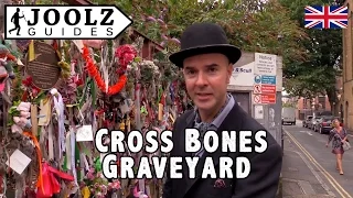 Crossbone Cemetery - 50 PLACES TO GO IN LONDON - London Guides