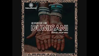 Ian Kenzof feat Lizwi - Dumisani (Ethnic Vocal mix)