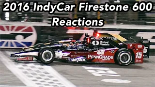 2016 IndyCar Firestone 600 Reactions (Explicit Language)