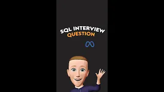 (Part 3) How to Formulate the Approach for Solving SQL Interview Questions