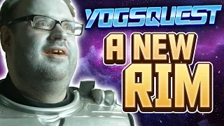 YogsQuest 2 - Episode 1 - A New Rim