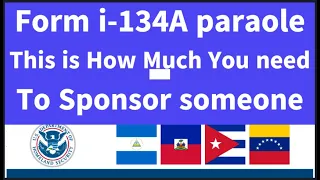 How to sponsor someone Form i-134A Parole Step by step on the process