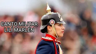 Canto Militar - Lilí Marlén