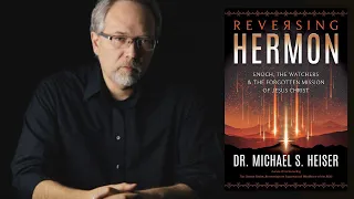 Michael Heiser - Enoch, the Watchers, and the Forgotten Mission of Jesus Christ