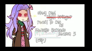 ~ wip video ~ obey me! react to mc as nezuko kamado 🌸 || mikuun? ||