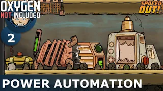 POWER AUTOMATION - ONI - Spaced Out: Ep. #2 (Oxygen Not Included)