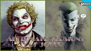 The Alternate Versions Of Joker