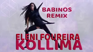 Eleni Foureira - Kollima (Babinos Remix)