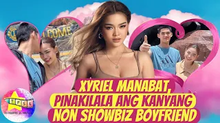 Xyriel Manabat, pinakilala ang kanyang non showbiz boyfriend