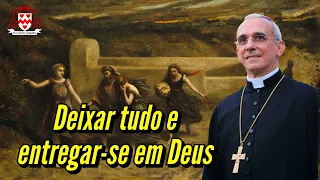 Deixar tudo e entregar-se em Deus | 2ª Palestra do Retiro “A fé de Abraão” — Dom Henrique Soares