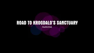 BDO - Road to Krogdalo's Sanctuary [14-12-1]