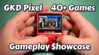 GKD Pixel Gameplay Compilation | 40+ Games / 12 Platforms | The BEST Micro Retro Handheld?