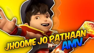 BoBoiBoy AMV || Jhoome Jo Pathaan || Super Monsta