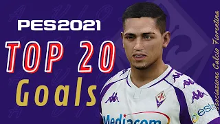 PES 2021 Top 20 Goals Compilation! Full Manual | Legend Difficulty | Fiorentina Master League