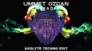 Ummet Ozcan - Xanadu (akolyte hard techno edit)