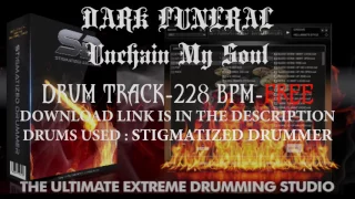 Black Metal Drum track-Dark Funeral Unchain my Soul Stigmatized Drummer 228 bpm
