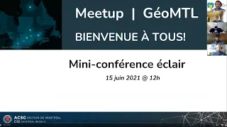 Midi-conférence éclair GeoMtl - 2021-06-15