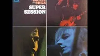 Mike Bloomfield Al Kooper & Steven Stills Season Of The Witch