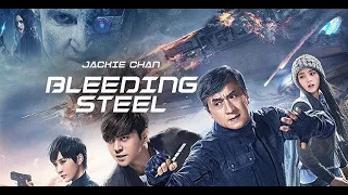 Jackie Chan "Bleeding Steel Trailer"